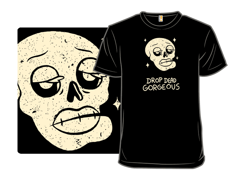 Drop Dead Gorgeous Skull