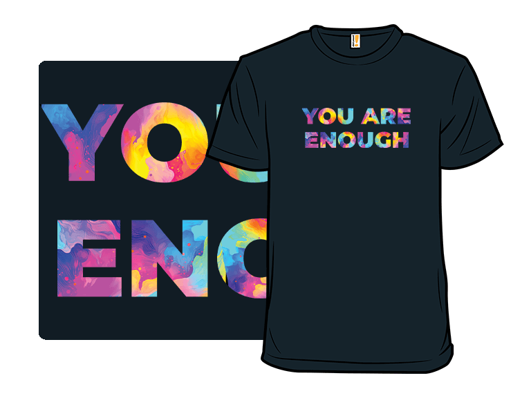 You're Enough