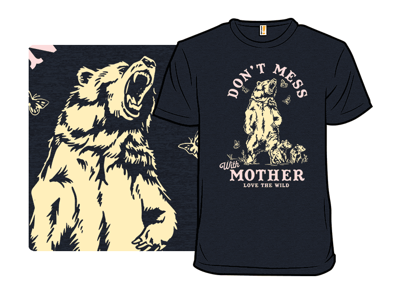 Don't Mess With Mother - Image 1