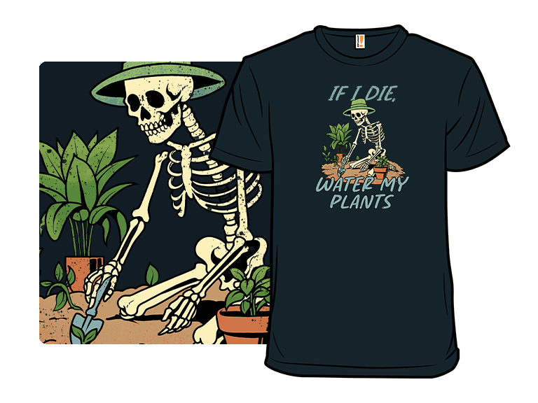 If I Die, Water My Plants - Image 1