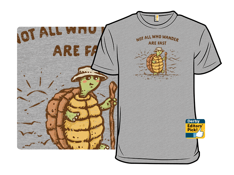 Not All Who Wander Are Fast - Image 1