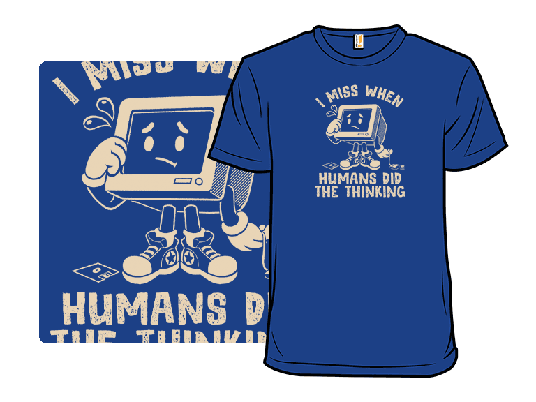 When Humans Did The Thinking - Image 1