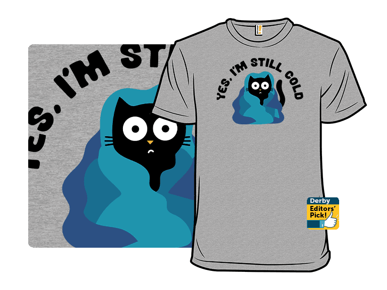 Yes, I'm Still Cold - Image 1