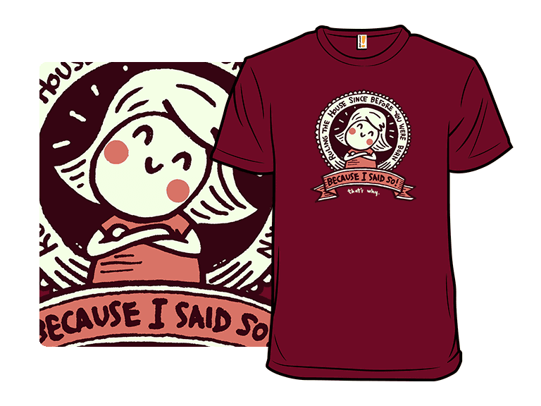 Because I Said So - Image 1