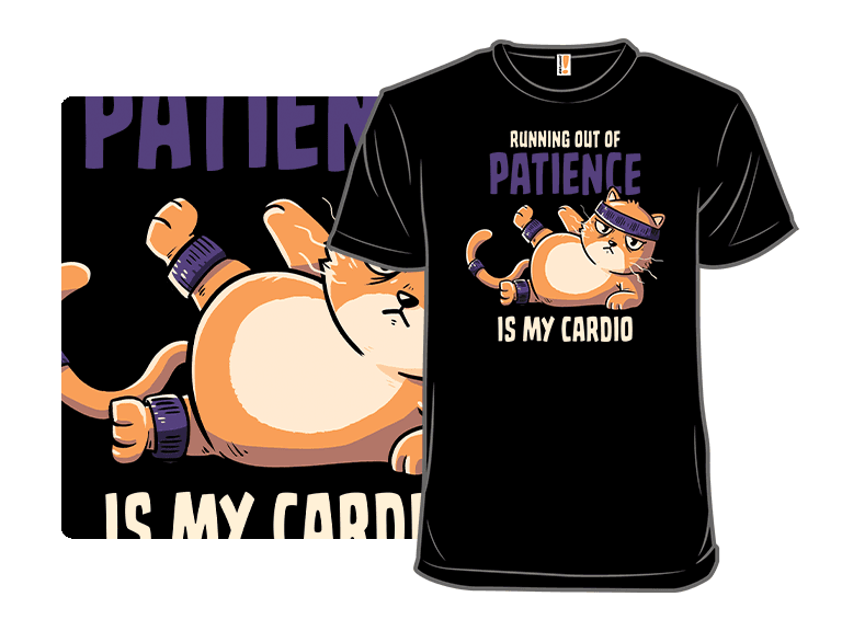 Running Out Of Patience Is My Cardio Cat Remix - Image 1