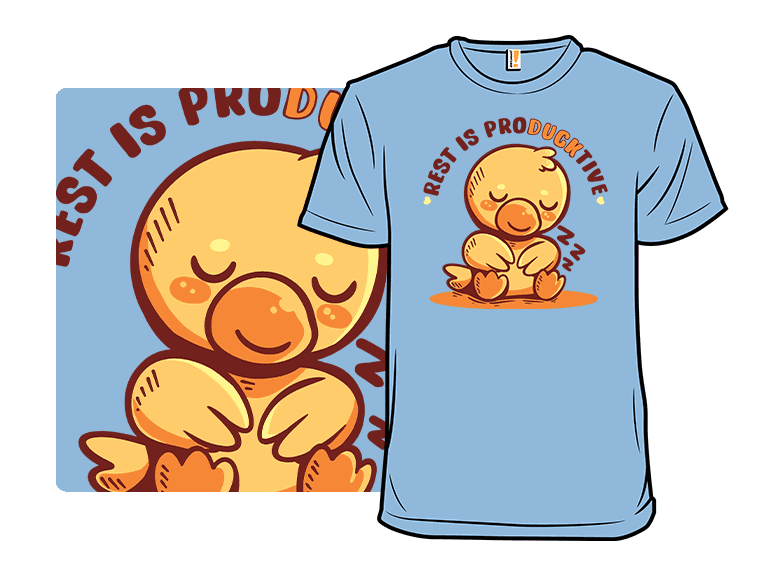 Rest is ProDUCKtive - Image 1