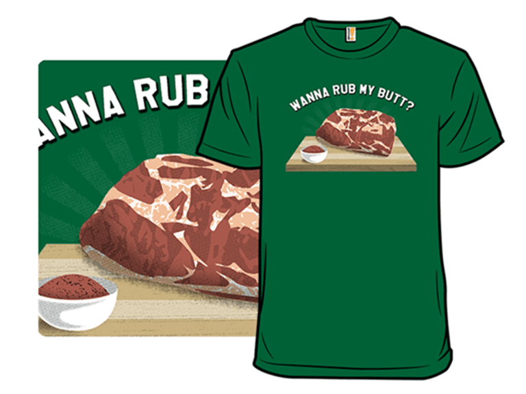 2016: Wanna Rub My Butt - Image 1