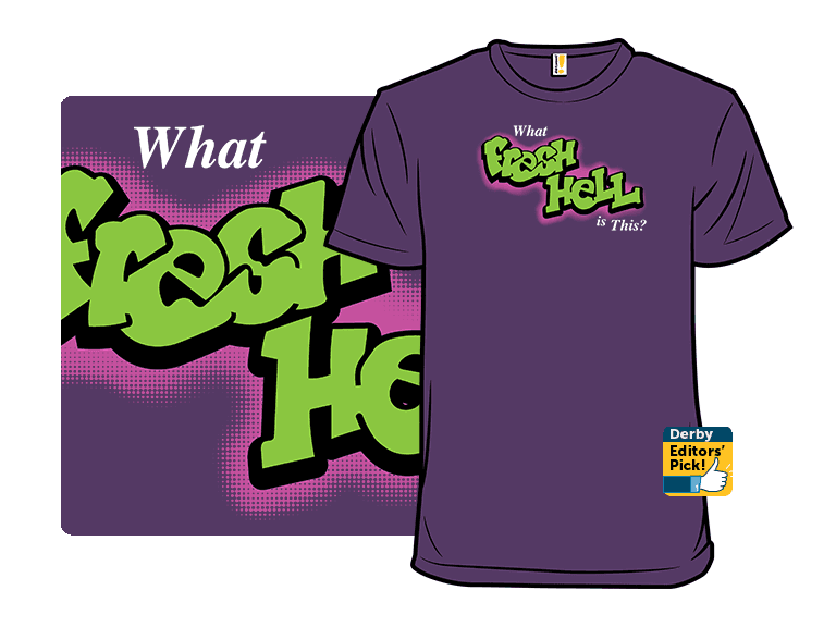 What Fresh Hell is This? - Image 1