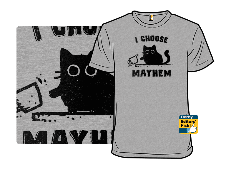 I Choose Mayhem - Image 1