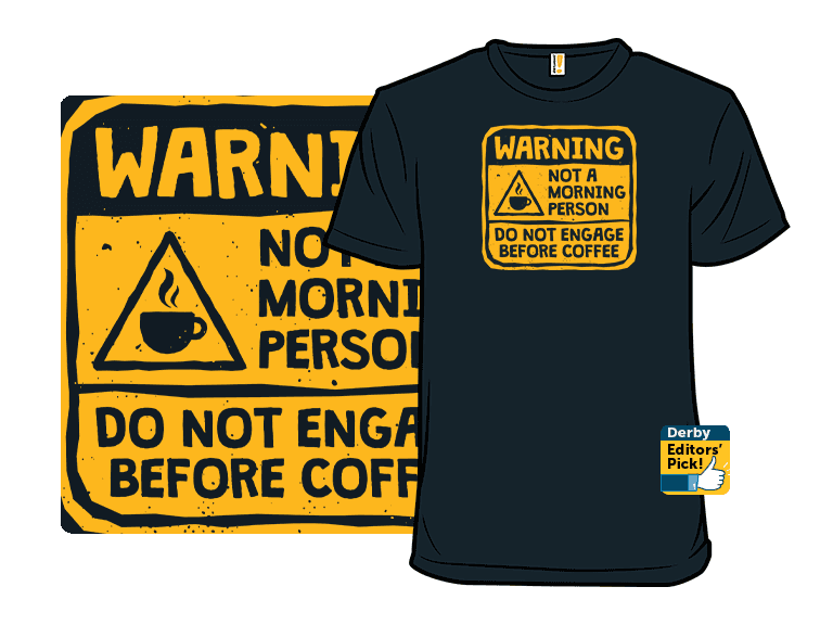 Warning, Not A Morning Person - Image 1
