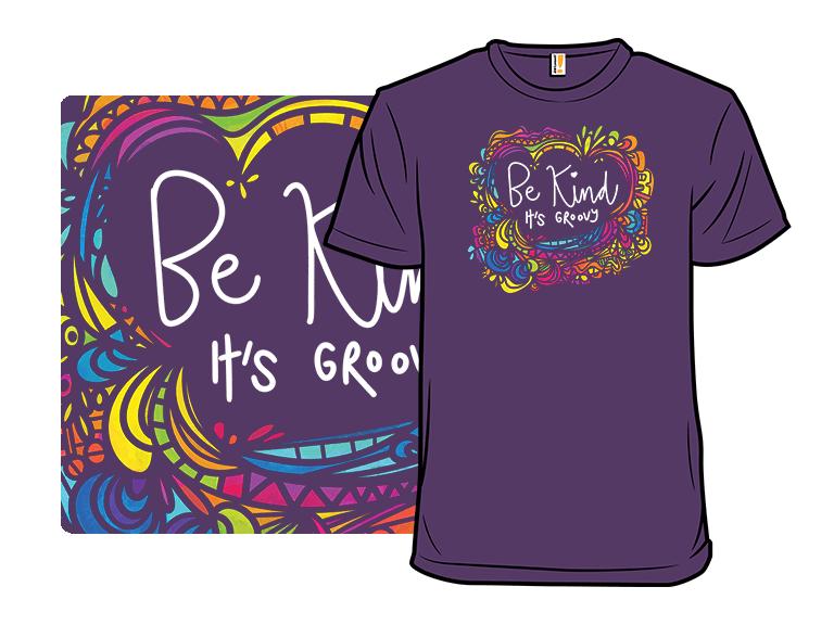 Be Kind - It's Groovy Remix - Image 1