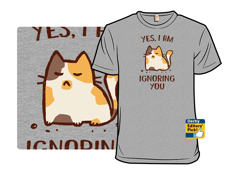 Yes, I Am Ignoring You - Image 1