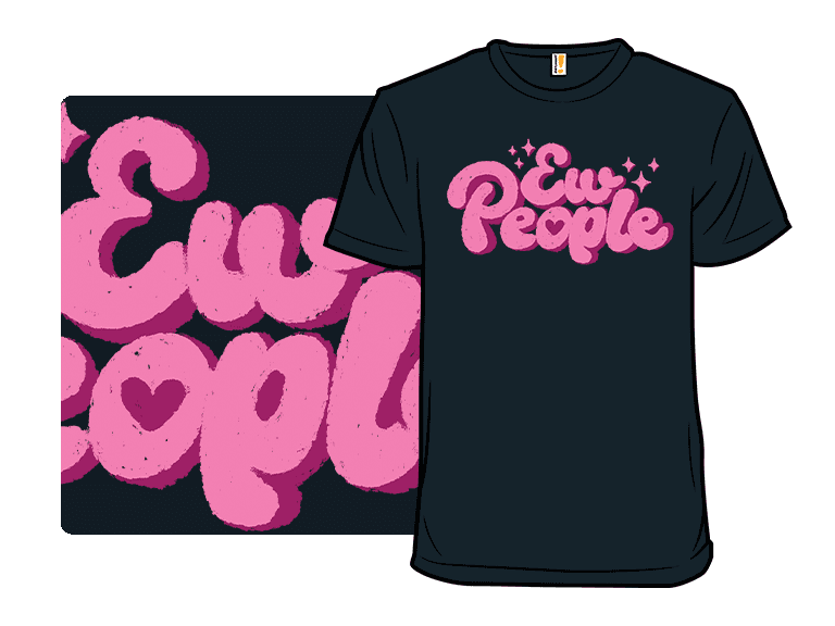 Ew People are Gross - Image 1