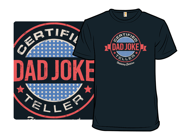 Certified Dad Joke Teller - Image 1