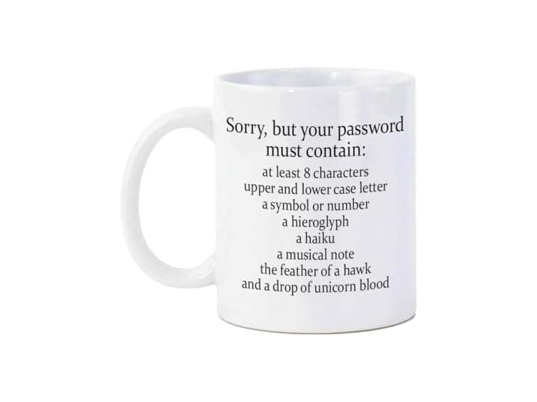 Sorry Your Password Must Contain Mug 11 Oz - Image 1