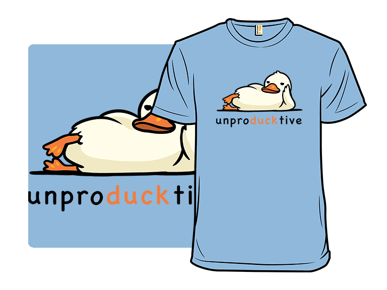 Unpro-duck-tive - Image 1