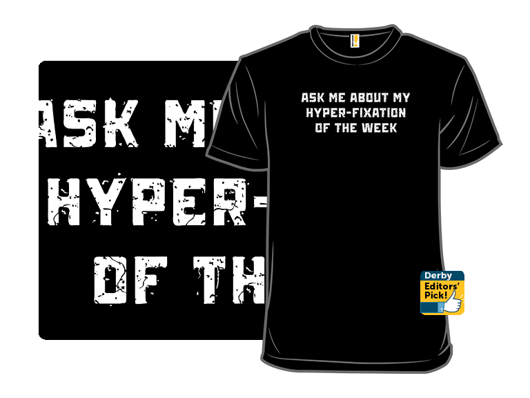 Hyper-fixation