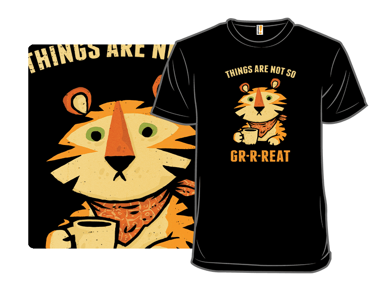 Things Are Not So Gr-r-reat - Image 1