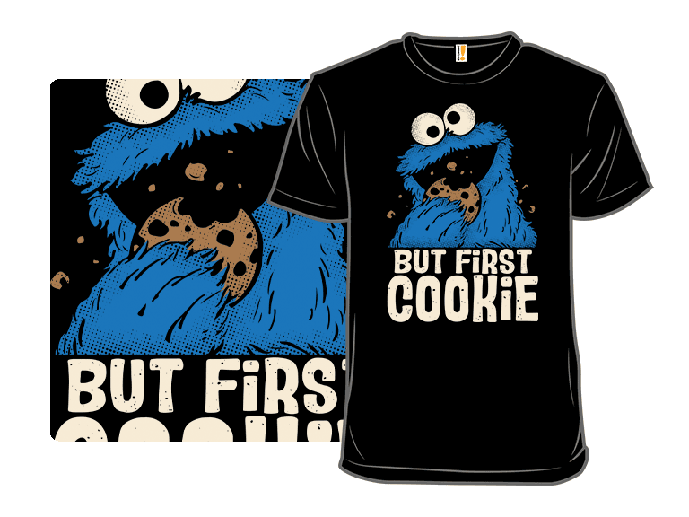 But First Cookie