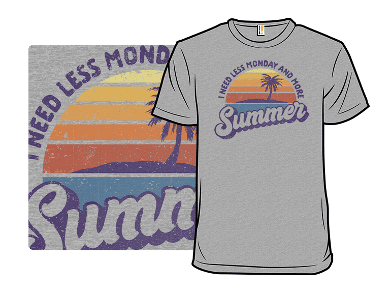 Less Monday and More Summer - Image 1