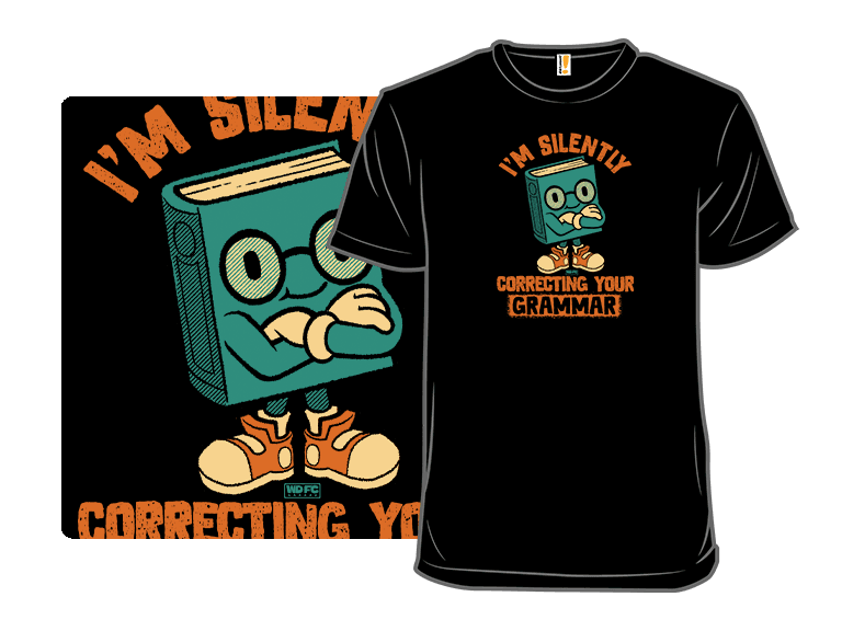 I'm Silently Correcting Your Grammar - Image 1