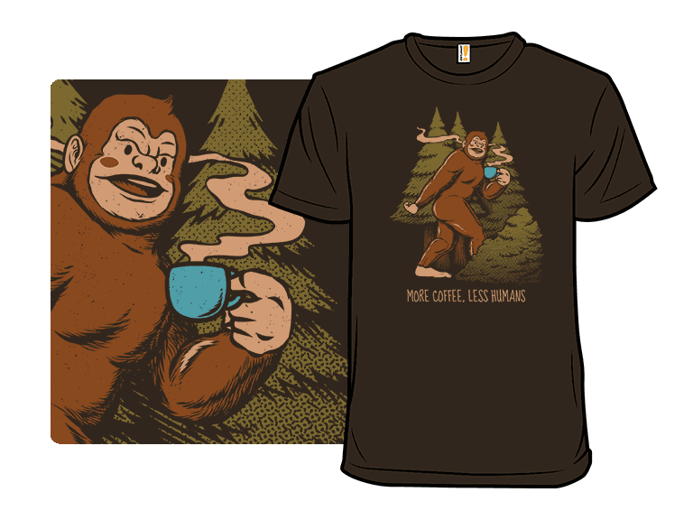 More Coffee Less Humans