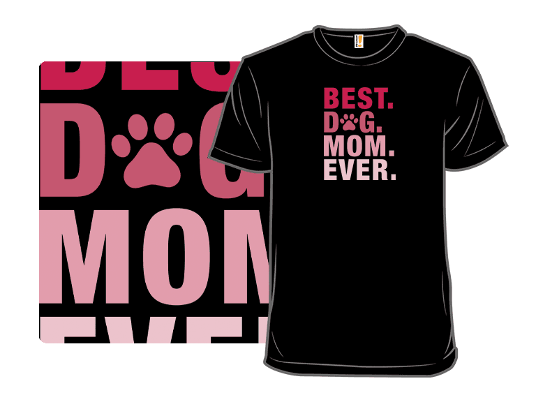 Best Dog Mom - Image 1