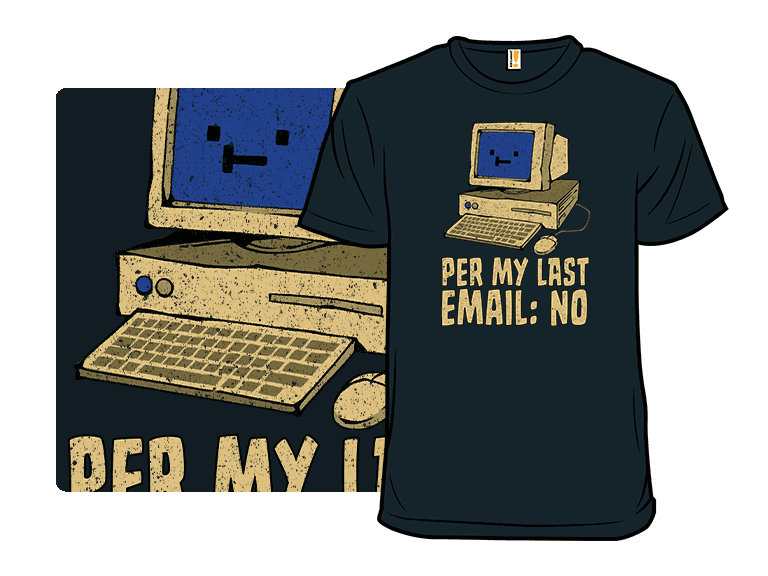 Per My Last Email: No - Image 1