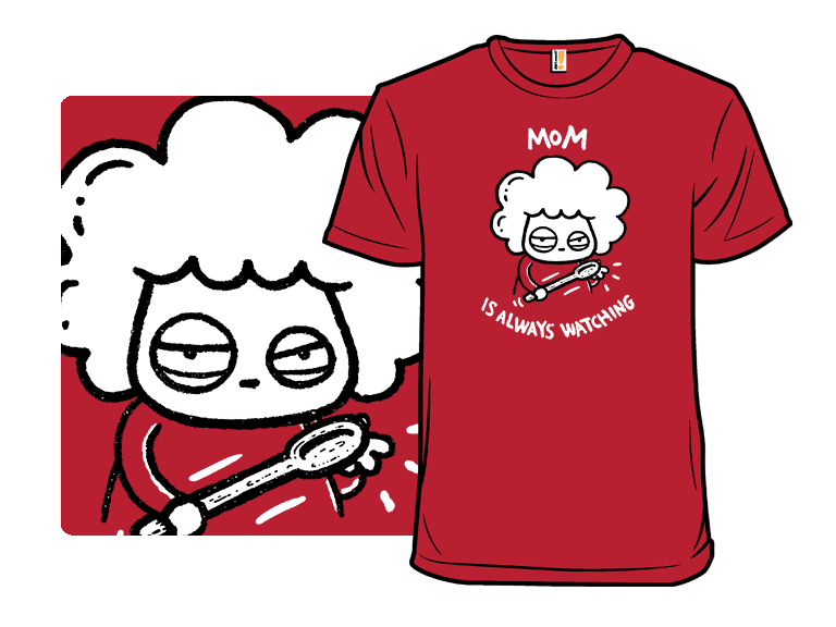 Mom is Always Watching - Image 1