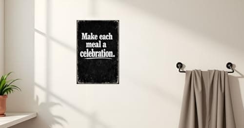 Make Each Meal A Celebration Vintage Tin Sign Rustic Kitchen Wall Decor Metal Plaque Chalkboard Style Typography Farmhouse Dining Room Cooking Quote Art 8x12 Inch Pre Drilled Holes - Thumbnail 4