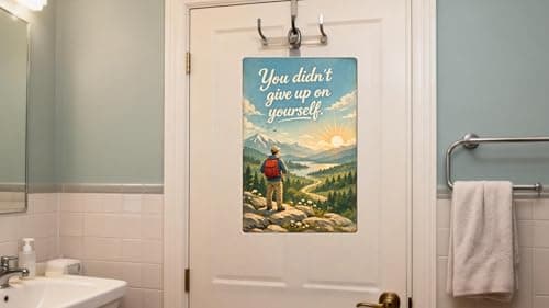 Vintage Tin Sign - You Didn’t Give Up on Yourself – Inspirational Metal Art Poster for Home, Office, Gym, Workshop – Motivational Quote for Strength & Resilience – 8x12 Inch - Thumbnail 3