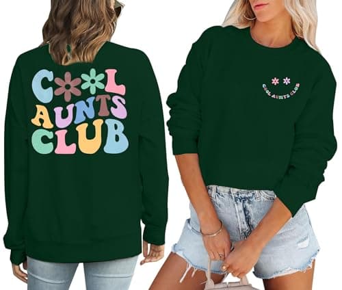 ASTANFY Women Aunt Sweatshirt Cool Aunts Club Crewneck Sweatshirt Auntie Smile Letter Print Pullover Top for Aunt Gift Green - Image 1