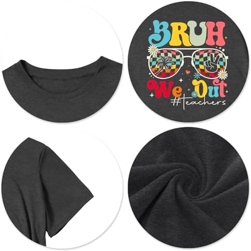 Bruh We Out Teachers Shirt for Women Last Day of School Tshirt End of The School Year Tee Schools Out Life Summer Tops Darkgrey - Thumbnail 4