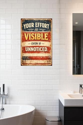 Vintage Tin Sign - Your Effort is Visible Even If Unnoticed – Motivational Metal Art Poster for Home, Office, Garage, Workshop – Inspirational Quote for Perseverance & Dedication – 8x12 Inch - Thumbnail 2