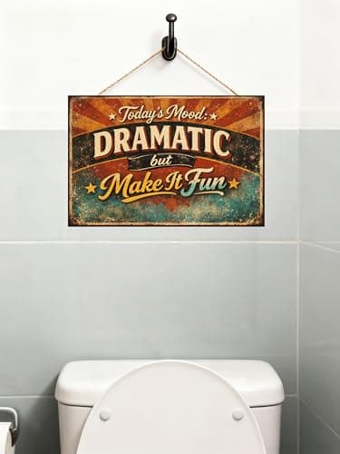 Todays Mood Dramatic But Make It Fun Tin Sign Vintage Quote Metal Wall Art Retro Colorful Humor Plaque Decorative Wall Decor Home Office Room 8x12 Inch - Thumbnail 3