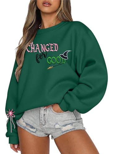 Musical Movie Sweatshirt for Women: Changed for Good Embroidered Long Sleeve Crewneck Loose Pullover Top Green