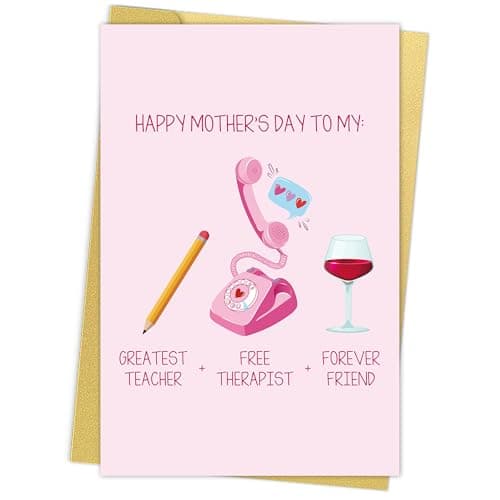 Happy Mother's Day Card, Pink Mothers Day Cards Gifts for Mom from Daughter, Unique and Funny Card with Envelope - You Are Greatest Teacher, Free Therapist, Forever Friend - Image 1