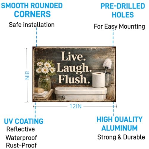 Live Laugh Flush Metal Tin Sign Funny Bathroom Wall Decor Rustic Toilet Artwork Vintage Humor Plaque Farmhouse Restroom Home Style Gift 8x12 Inch Pre Drilled Hanging Sign - Thumbnail 5