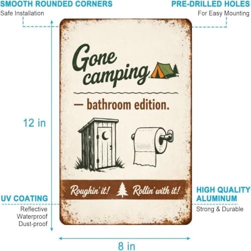 Gone Camping Bathroom Edition Metal Tin Sign Funny Toilet Wall Decor Rustic Outdoor Humor Plaque Vintage Camp Style Artwork Restroom Cabin Lodge Home Bar Gift 8x12 Inch - Thumbnail 6