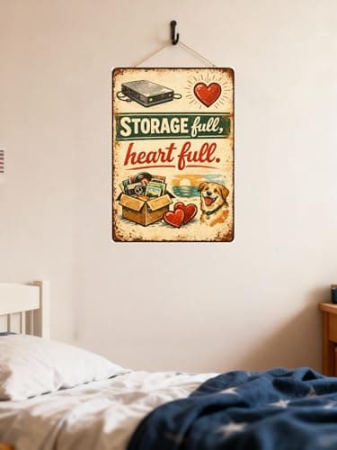 Storage Full, Heart Full Metal Tin Sign, 8x12 Inch Vintage Retro Art, Funny Storage and Heartfelt Quote, Dog and Memory Box Decor, Pre-drilled Holes for Easy Hanging - Thumbnail 3