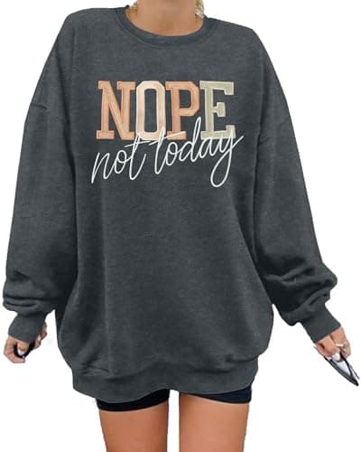 Oversized Sweatshirt for Women Funny Saying Sweatshirts Casual Crewneck Pullover Fall Fashion Long Sleeve Shirt - Image 1