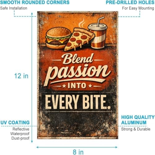 Blend Passion Into Every Bite Tin Sign Vintage Fast Food Wall Decor Retro Burger Pizza Drink Metal Poster Classic Kitchen Diner Cafe Restaurant Art 8x12 Inch Wall Display - Thumbnail 6