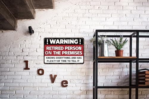 Carastora Funny Retirement Sign – 8x12 Inch Tin Sign with Humorous Message – Perfect for Patio, Yard, Office, or Party – Vintage Wall Decor for Retired Men, Women, Dad, or Friends - Thumbnail 2