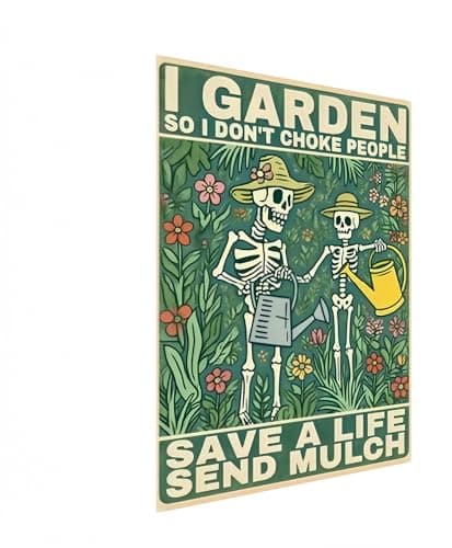 Carastora Funny Garden Skull Tin Sign, Vintage Tin Wall Art for Home, Cafe, Bar and Office, Humorous Skull Quote Metal Poster, 12x8 Inch Weatherproof Decor