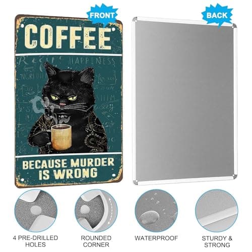 Carastora Vintage Metal Tin Sign Funny Sarcastic Party Wall Art Decor Signs Cat Metal Sign - Retro Coffee Theme, Funny Cat Lover Gifts, Suitable for Home & Office Decor, 8x12 Inch - Thumbnail 5