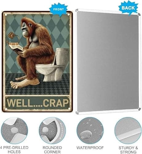 Carastora Funny Metal Tin Sign - "WELL CRAP" with Sarcastic Quote - 8x12 Inch Vintage Bathroom Wall Decor, Perfect for the home, cafe, bar or guest restroom. - Thumbnail 5