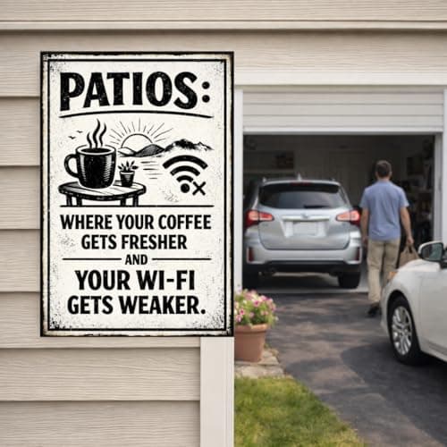Patios Where Your Coffee Gets Fresher And Your Wi-Fi Gets Weaker Vintage Metal Tin Sign 8x12 Inch Funny Outdoor Wall Decor Retro Patio Porch Deck Garden Coffee Art - Thumbnail 4