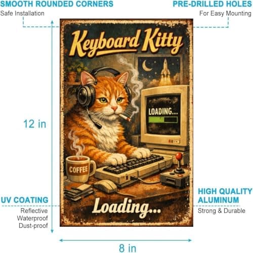 Keyboard Kitty Vintage Tin Sign Funny Cat Wall Decor Retro Computer Art Metal Plaque Geek Humor Loading Quote Coffee Desk Illustration Home Office 8x12 Inch Pre Drilled Holes - Thumbnail 6