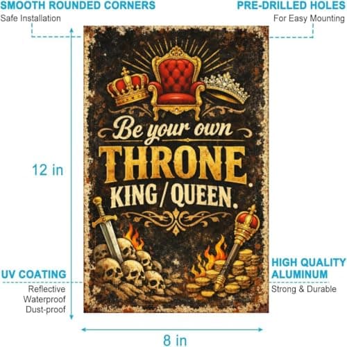 Be Your Own Throne King Queen Vintage Metal Tin Sign 8x12 Inch Motivational Wall Decor Rustic Retro Royal Chair Crown Sword Skull Art Plaque for Man Cave Office Home with Pre Drilled Holes - Thumbnail 5