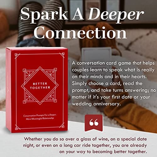 BETTER TOGETHER Couples Games | 100 Conversation Cards for Adults | Deep & Romantic Questions for Date Night | Relationship Card Game for Him & Her | Anniversary, Valentine's Day & Gifts for Couples - Thumbnail 4